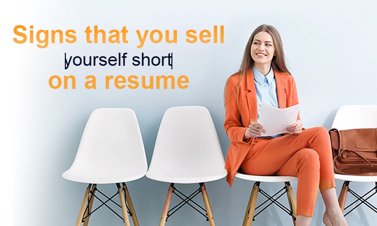 Selling Yourself Short On a Resume