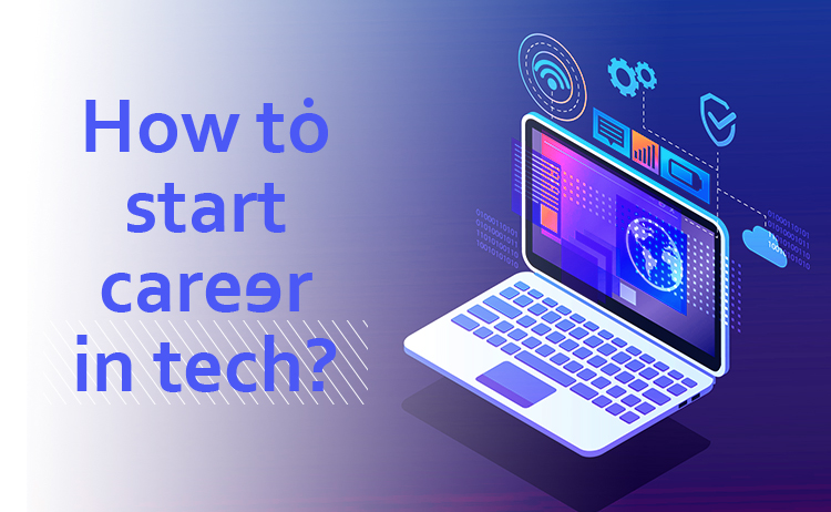 start a career in technology