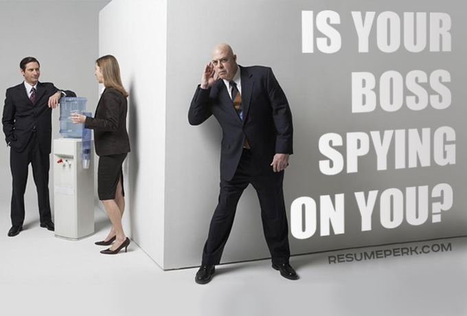 How to reveal that your boss is spying on you