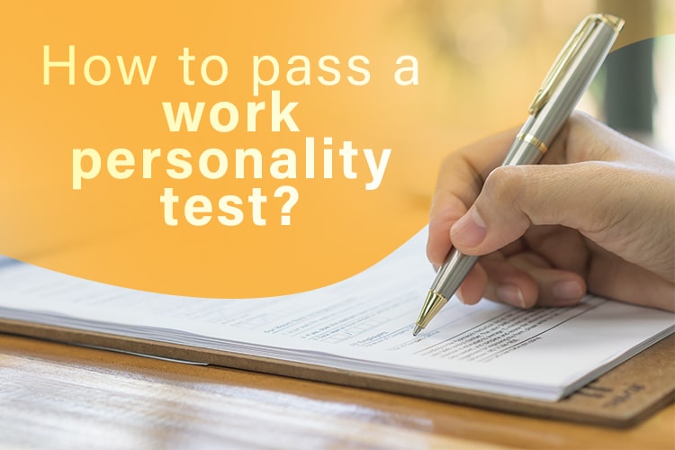 Pass A Work Personality Test
