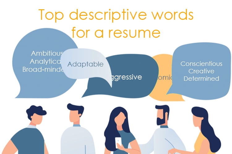 100 Descriptive Words For Resume How To Use Them Resumeperk