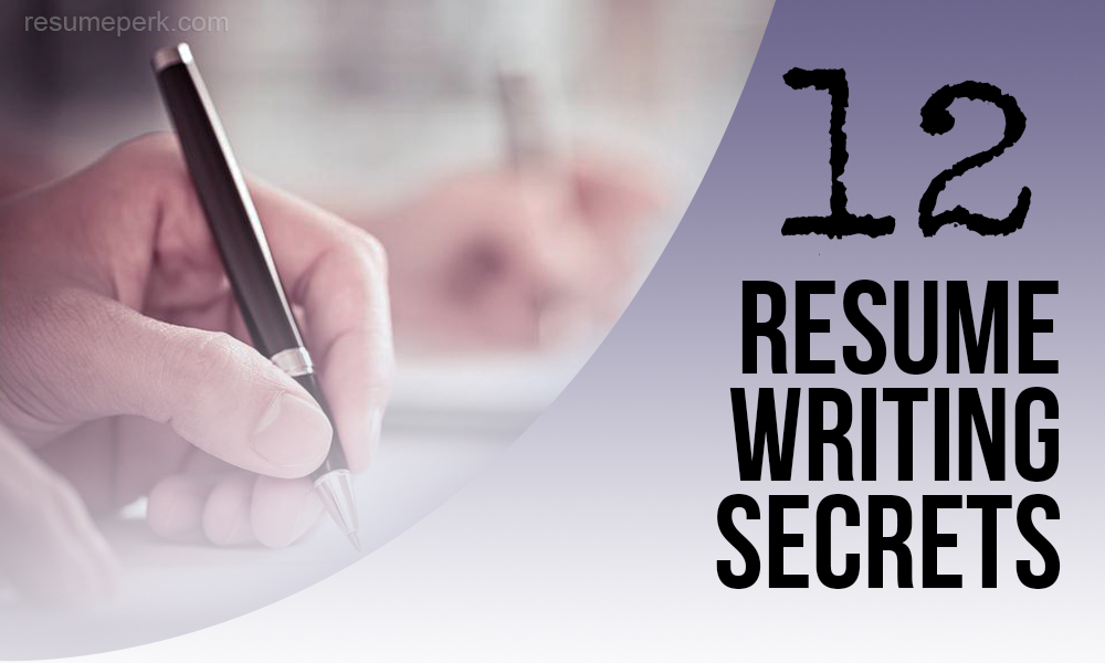 12 resume writing secrets